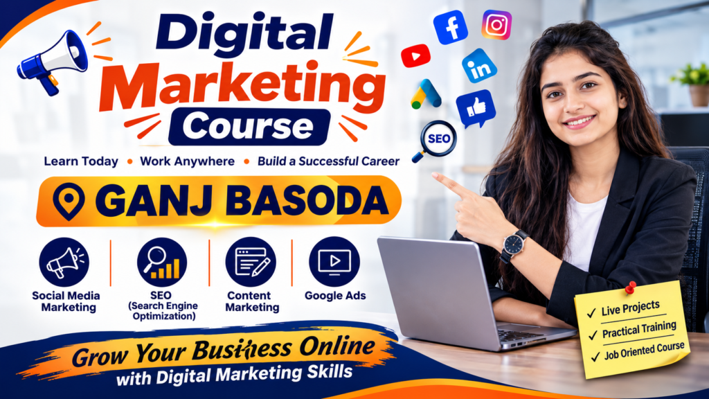 Digital Marketing Course in Ganj Basoda